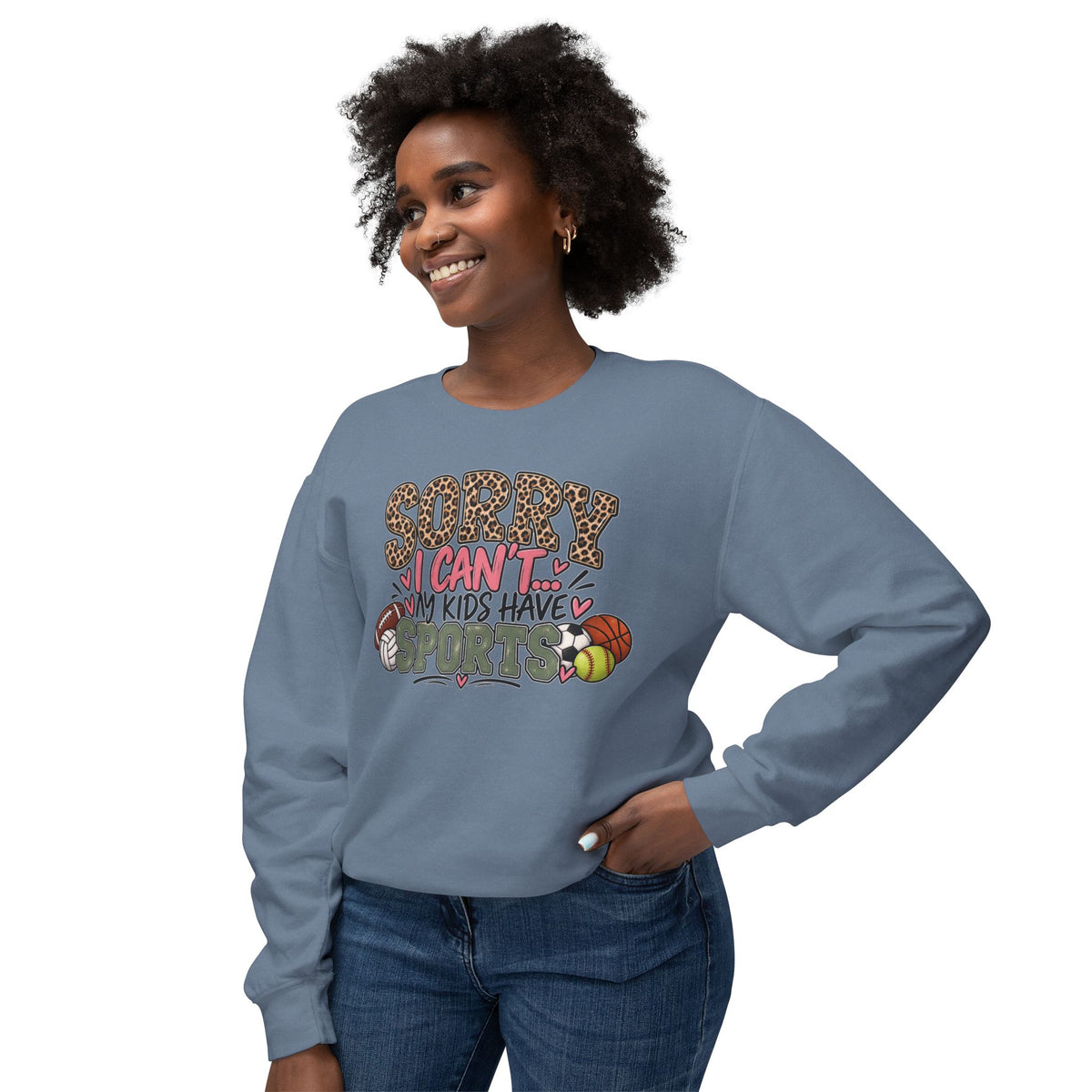Sorry, I Can’t… My Kids Have Sports | Funny Sports Mom Crewneck Sweatshirt