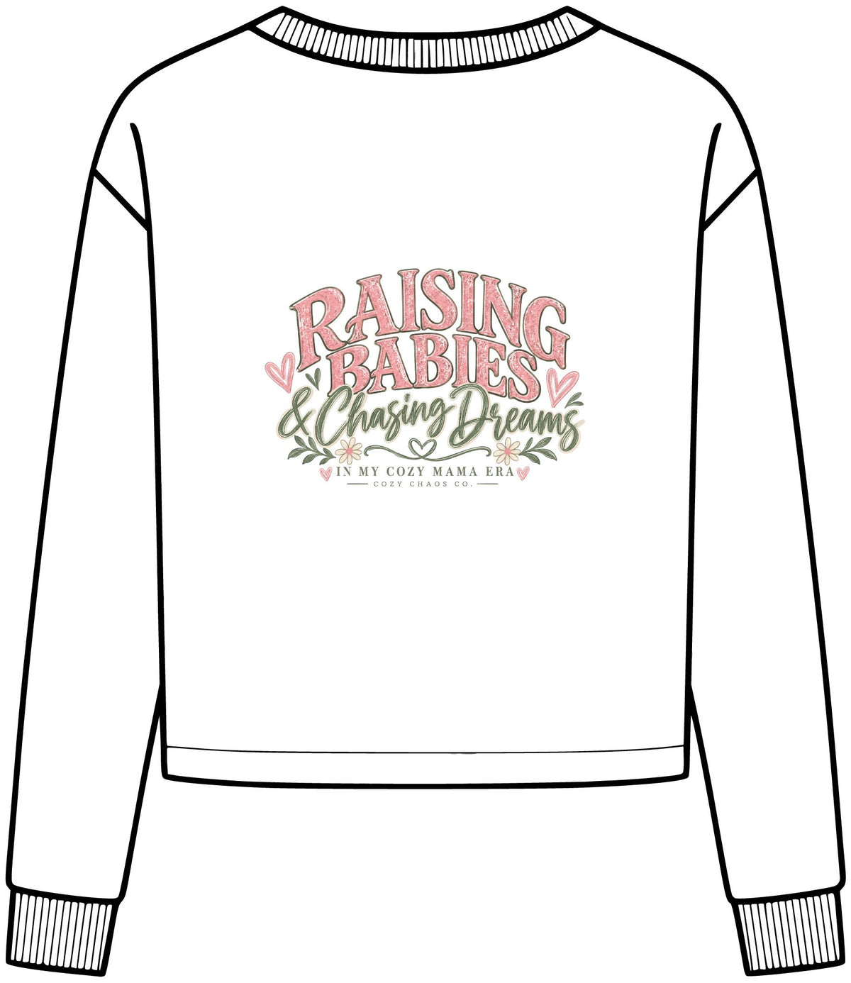 Raising Babies & Chasing Dreams | Cozy Mama Graphic Tee – Cozy Chaos Co. 💗