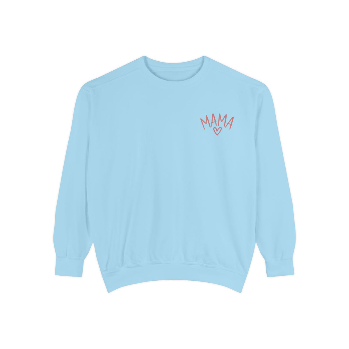 Raising Babies & Building Dreams Mama Crewneck Sweatshirt