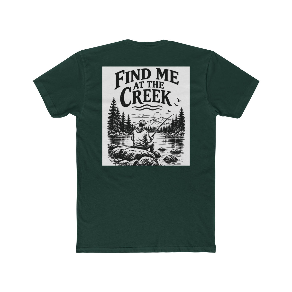 Find Me at the Creek – Men’s Fishing & Outdoors Tee | Cozy Chaos Co. 🎣🌲