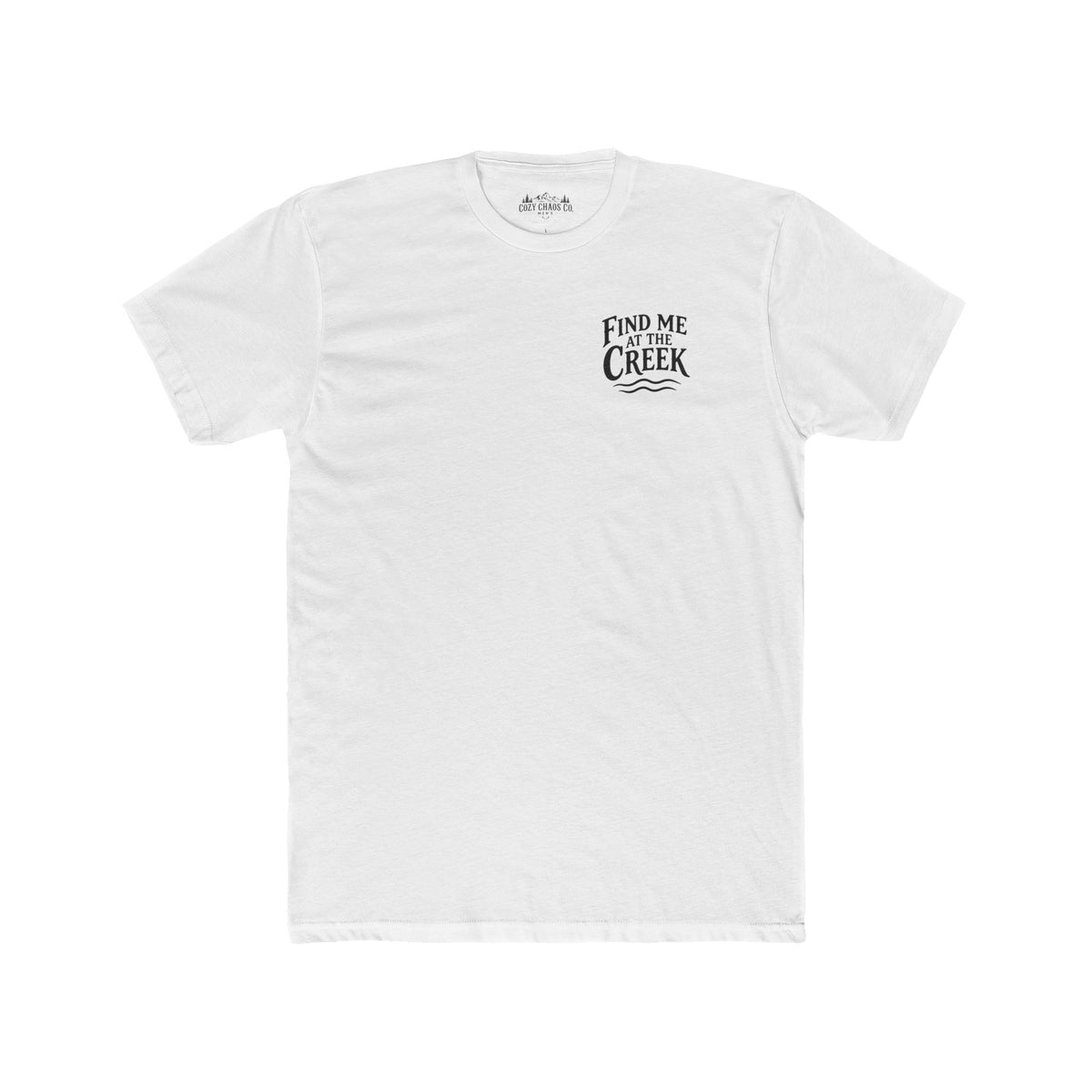 Find Me at the Creek – Men’s Fishing & Outdoors Tee | Cozy Chaos Co. 🎣🌲