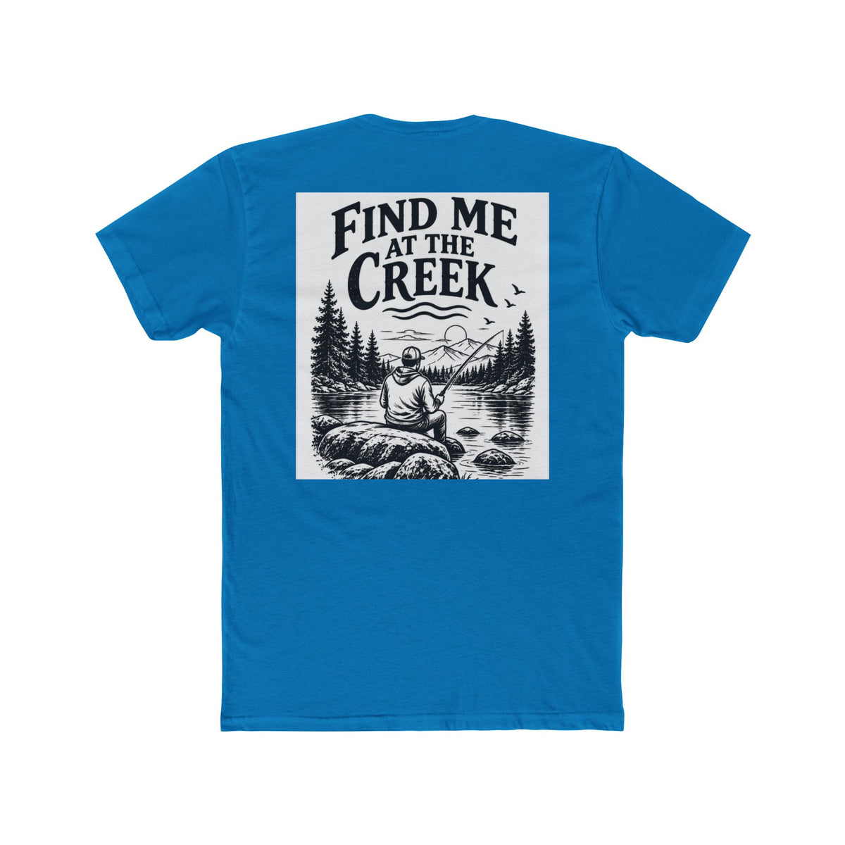 Find Me at the Creek – Men’s Fishing & Outdoors Tee | Cozy Chaos Co. 🎣🌲