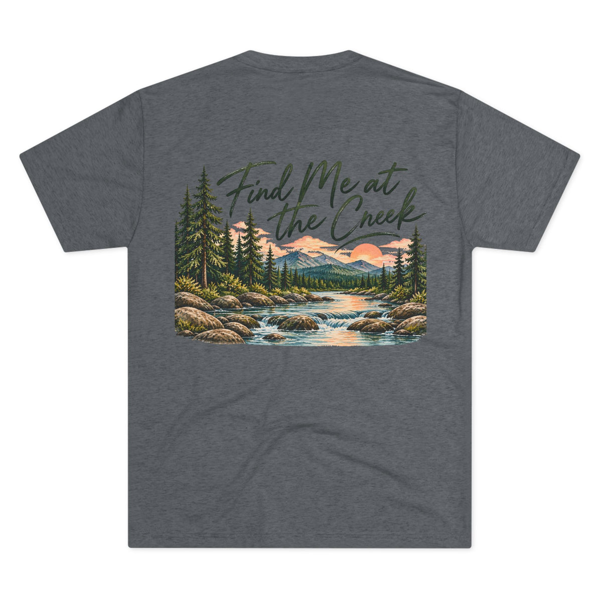 Find Me at the Creek – Maine Outdoors Graphic Tee 🌲
