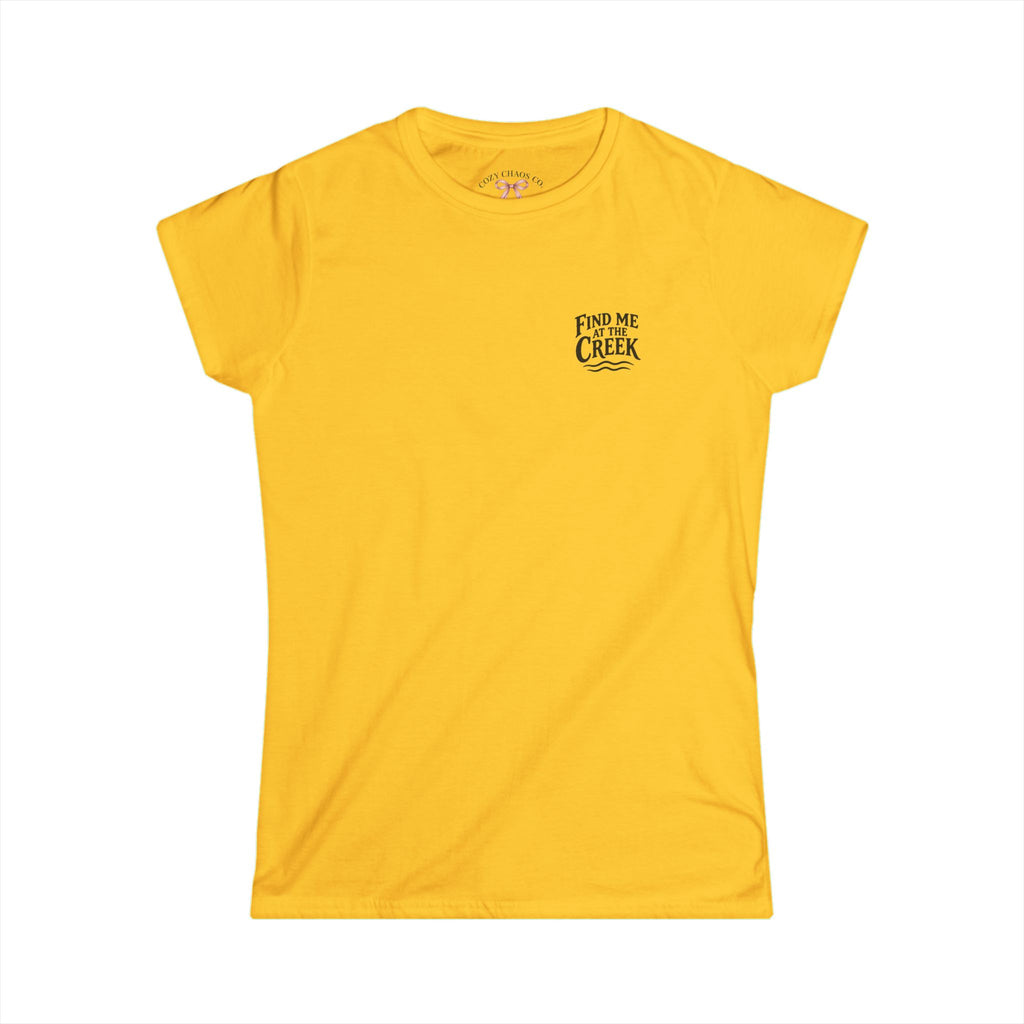 Find Me at the Creek – Women’s Fishing Tee | Cozy Chaos Co.