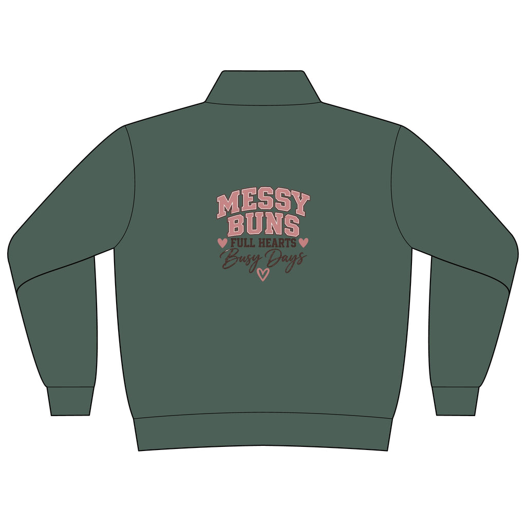 Messy Buns & Full Hearts Mama Quarter-Zip Pullover